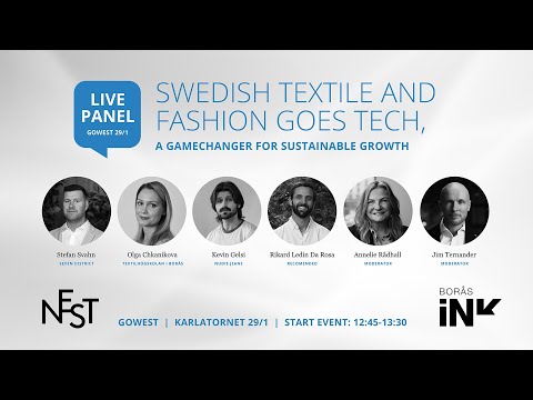 Swedish Textile and Fashion goes Tech, a gamechanger for sustainable growth