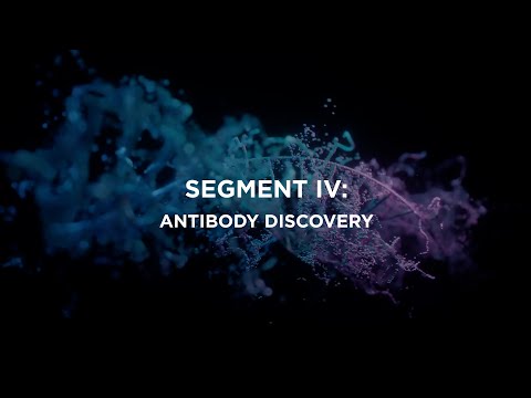 Technologies Transforming Precision Medicine - Segment IV - Antibody Discovery